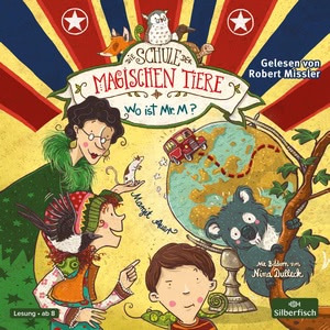 Die Schule der magischen Tiere 4. Das Hörbuch zum Film Hörbuch-Reihe gratis